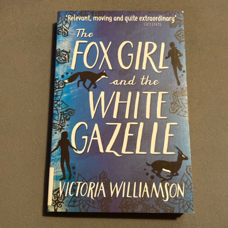 The Fox Girl and the White Gazelle