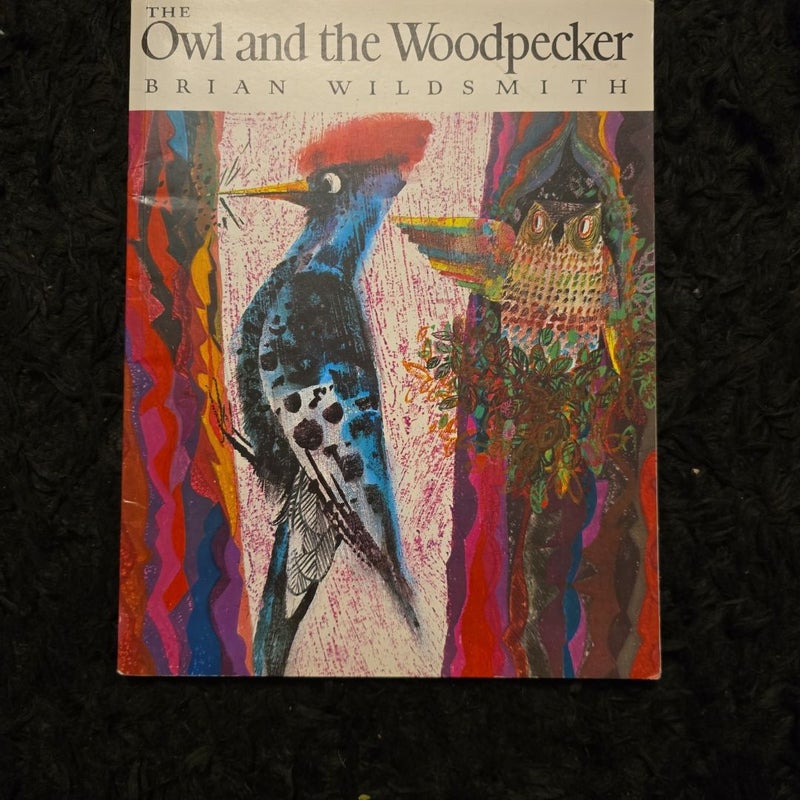 The Owl and the Woodpecker