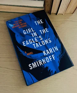 The Girl in the Eagle's Talons- First US Edition 