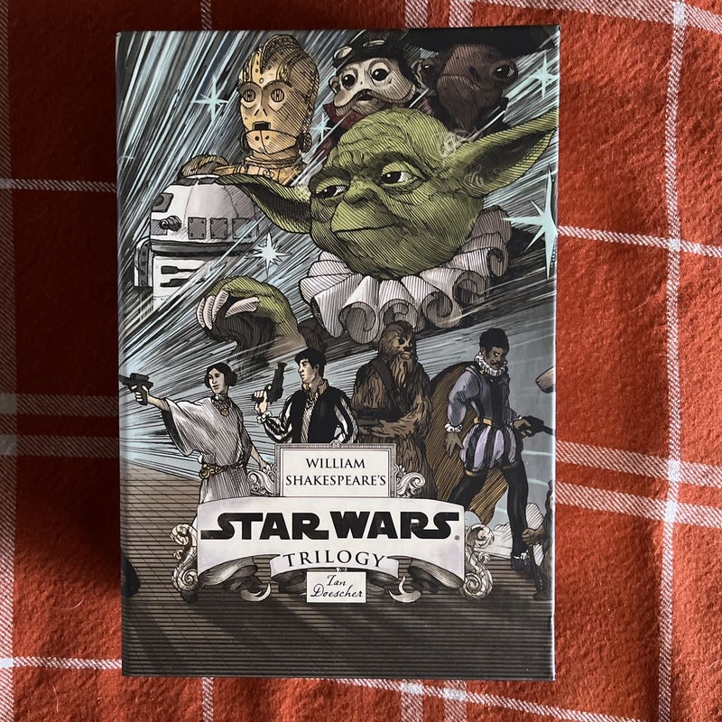 William Shakespeare's Star Wars Trilogy: the Royal Imperial Boxed Set