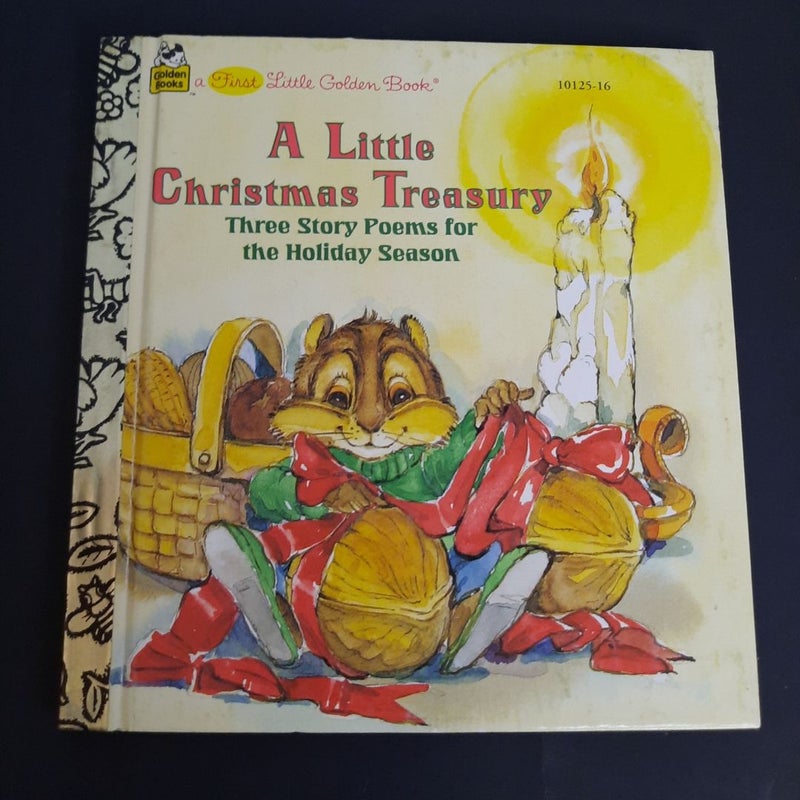 A Little Christmas Treasury 3 Story Poems Holiday a First Little Golden Book