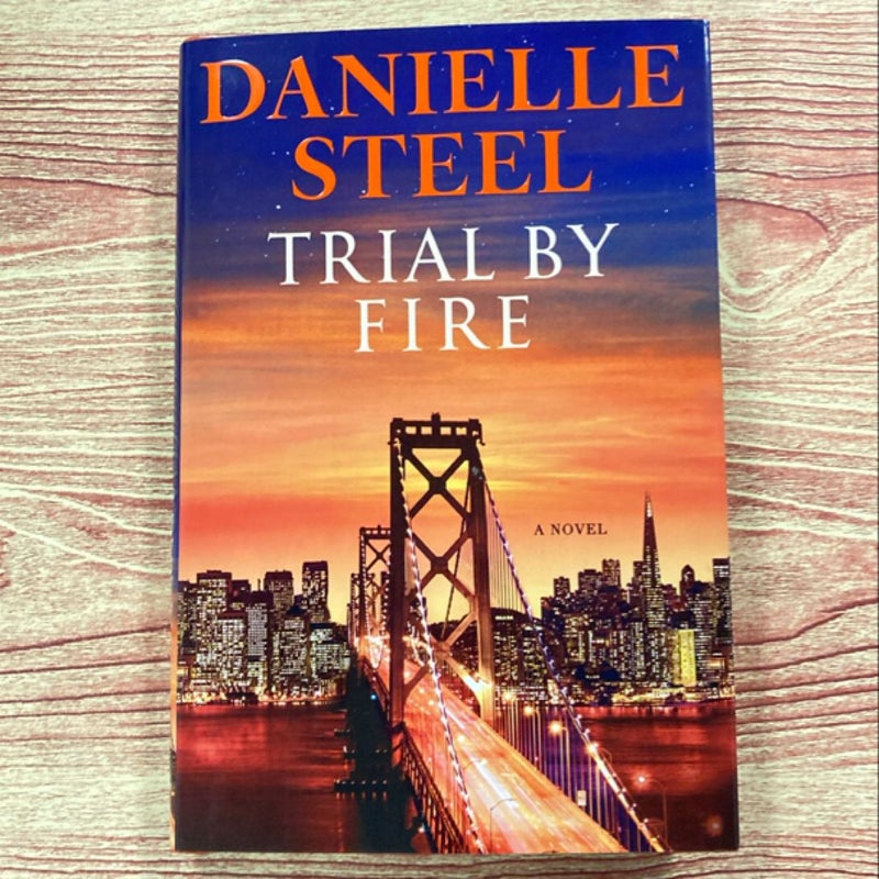Danielle steel bundle: Trial by Fire, joy, Ressurection