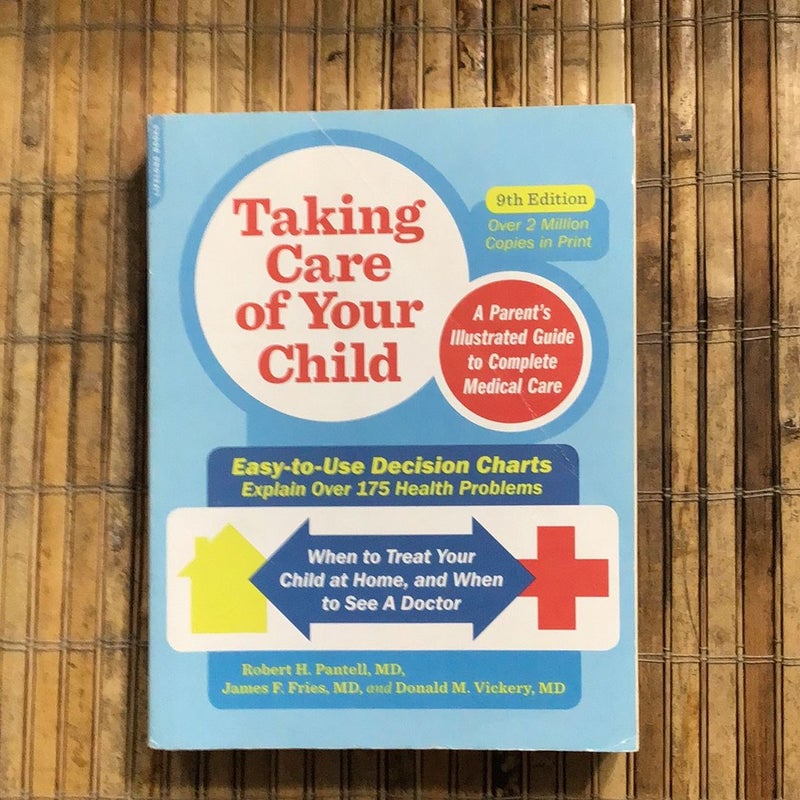 Taking Care of Your Child, Ninth Edition