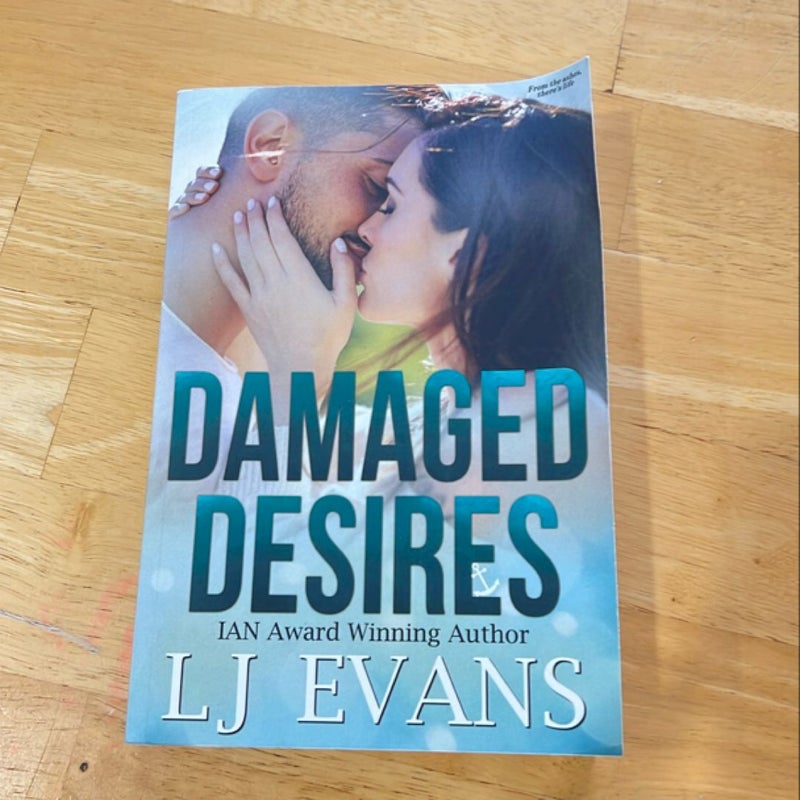 Damaged Desires