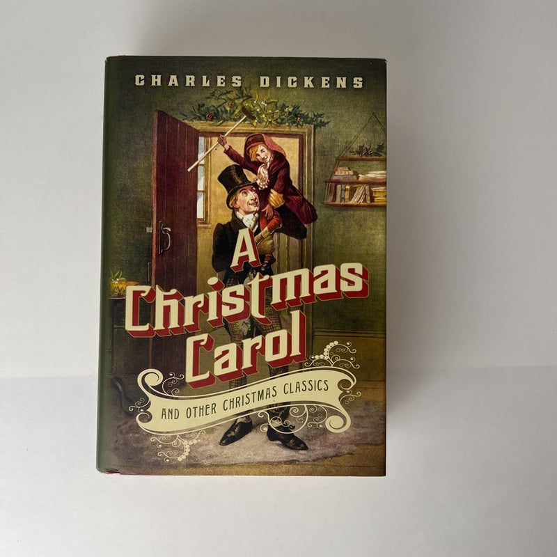 A Christmas Carol and Other Christmas Classics