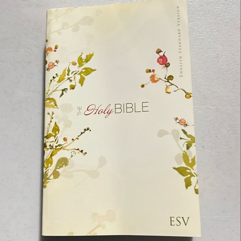 The Holy Bible ESV