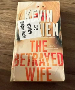 The Betrayed Wife