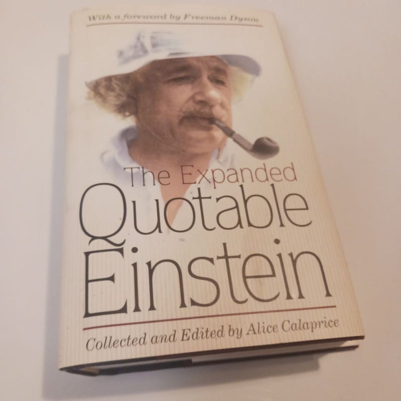 The Expanded Quotable Einstein