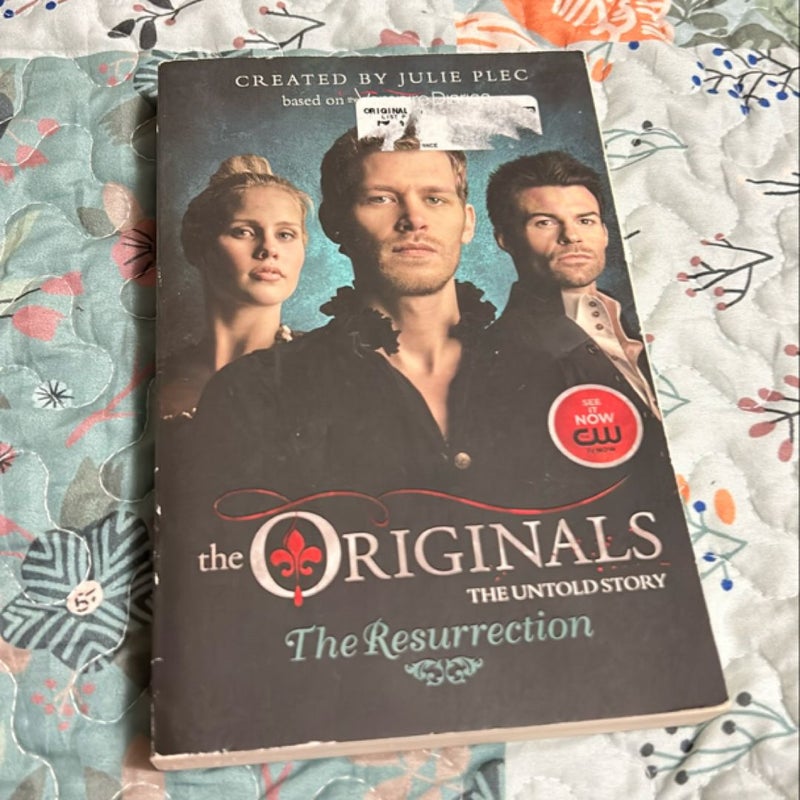 The Originals: the Resurrection