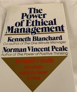 The Power of Ethical Management