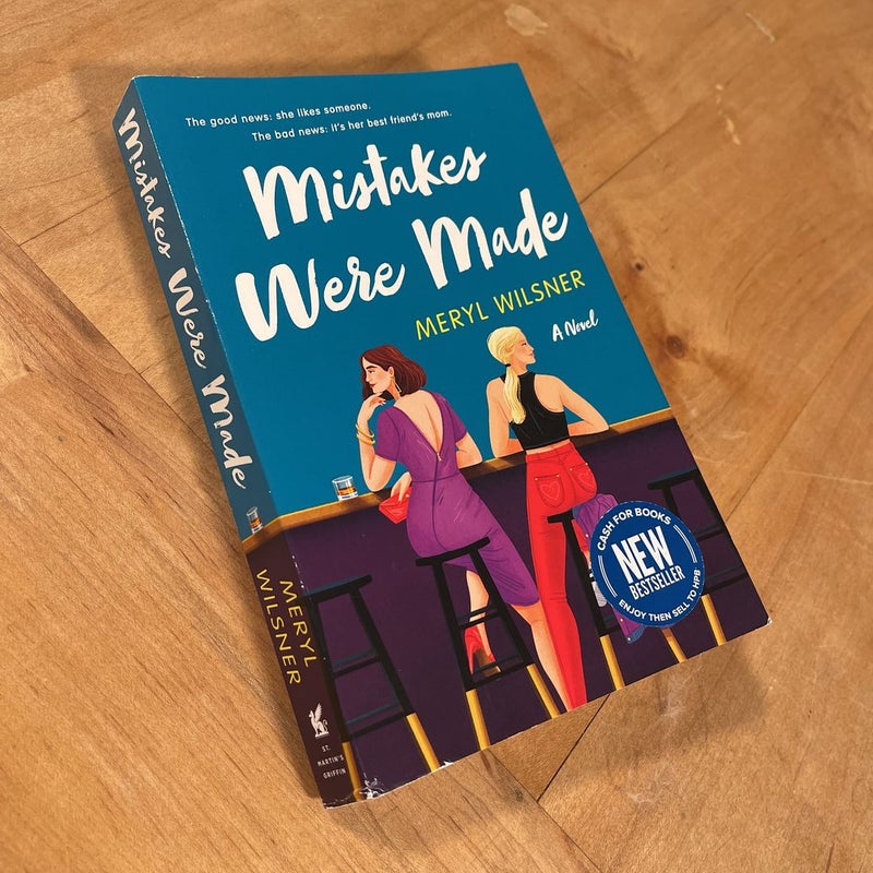 Mistakes Were Made by Meryl Wilsner , Paperback