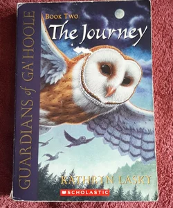 Guardians of Ga'hoole book two The Journey 