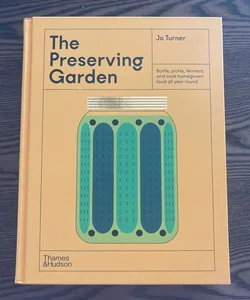 The Preserving Garden