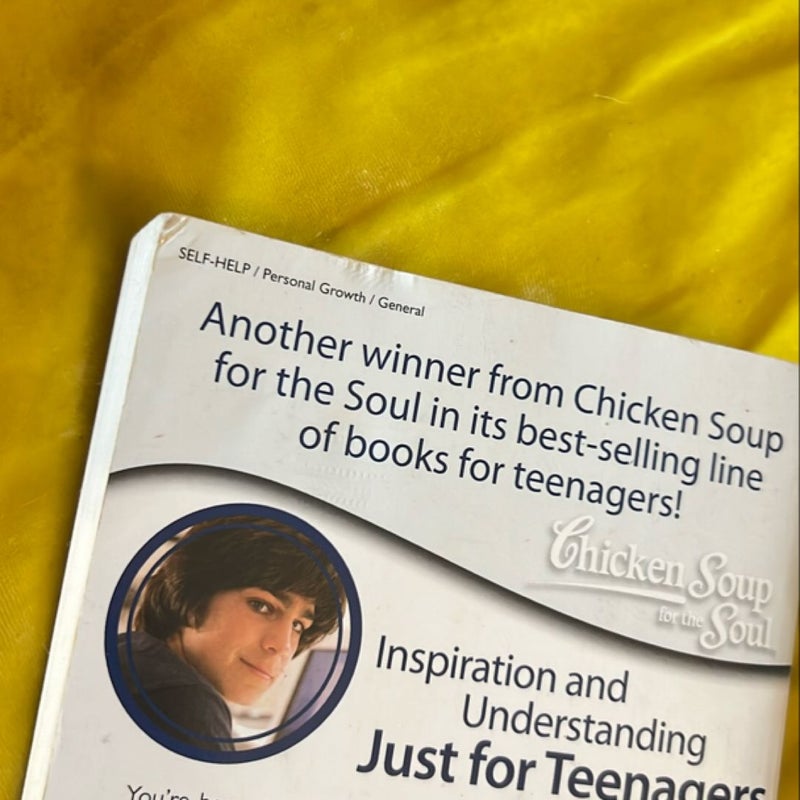 Chicken Soup for the Soul: Just for Teenagers