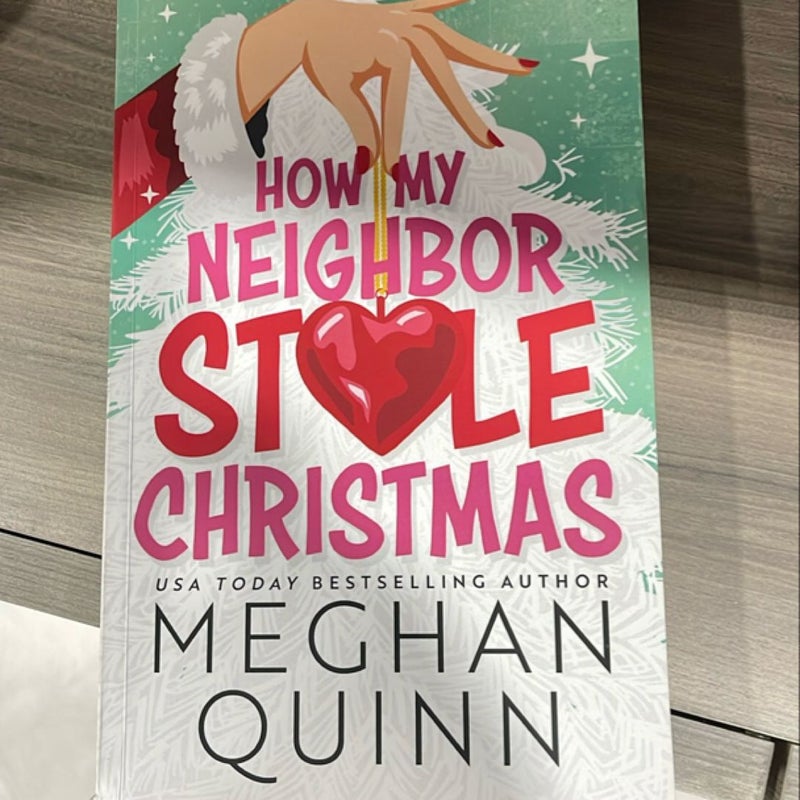 How My Neighbor Stole Christmas