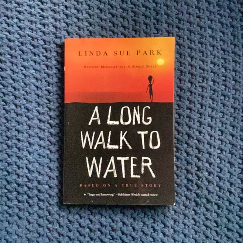 A Long Walk to Water