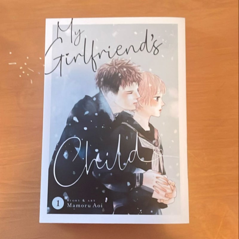 My Girlfriend's Child Vol. 1