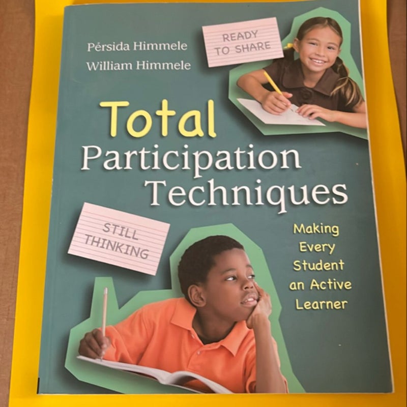 Total Participation Techniques