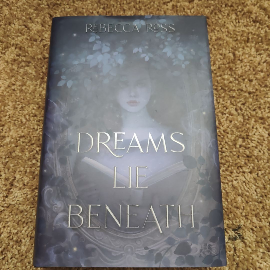 Dreams Lie Beneath - Signed Special Edition 