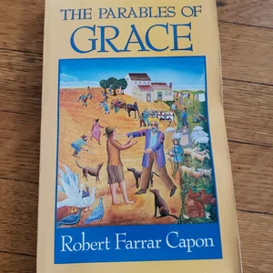 The Parables of Grace