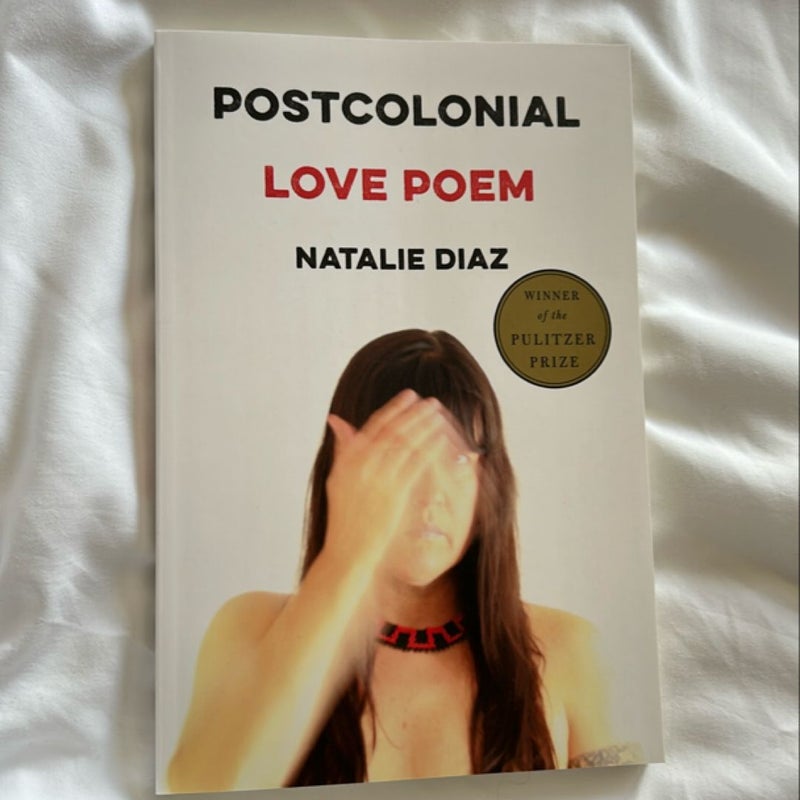 Postcolonial Love Poem