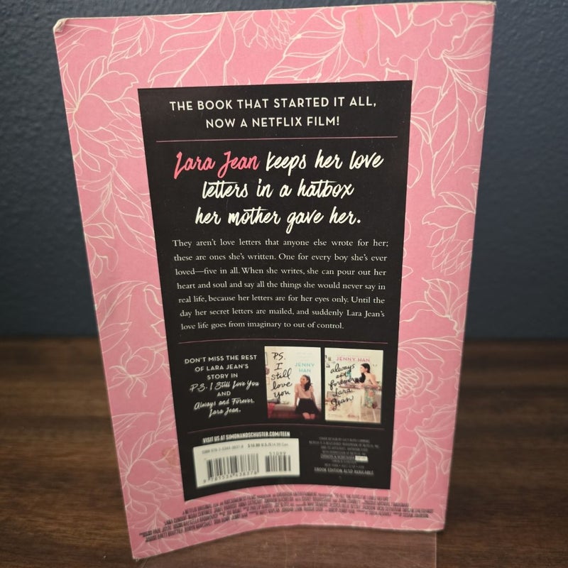 To All the Boys I've Loved Before