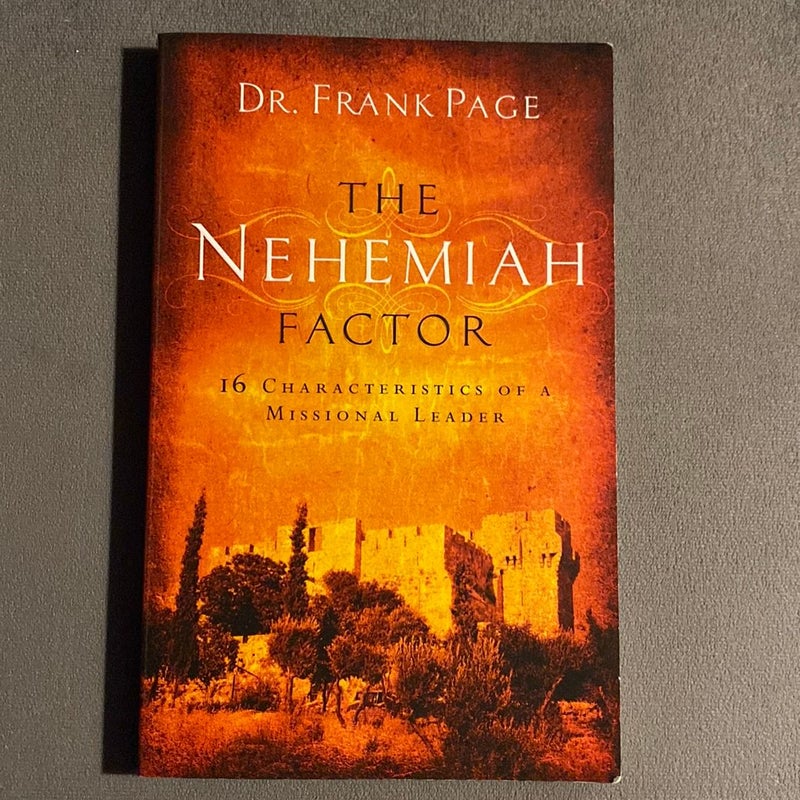 The Nehemiah Factor