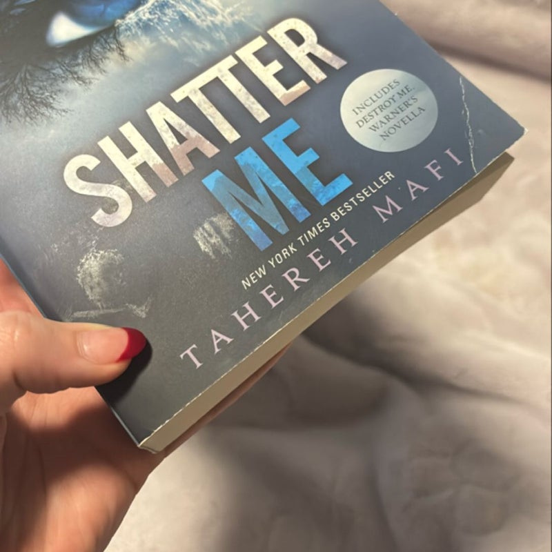 Shatter Me