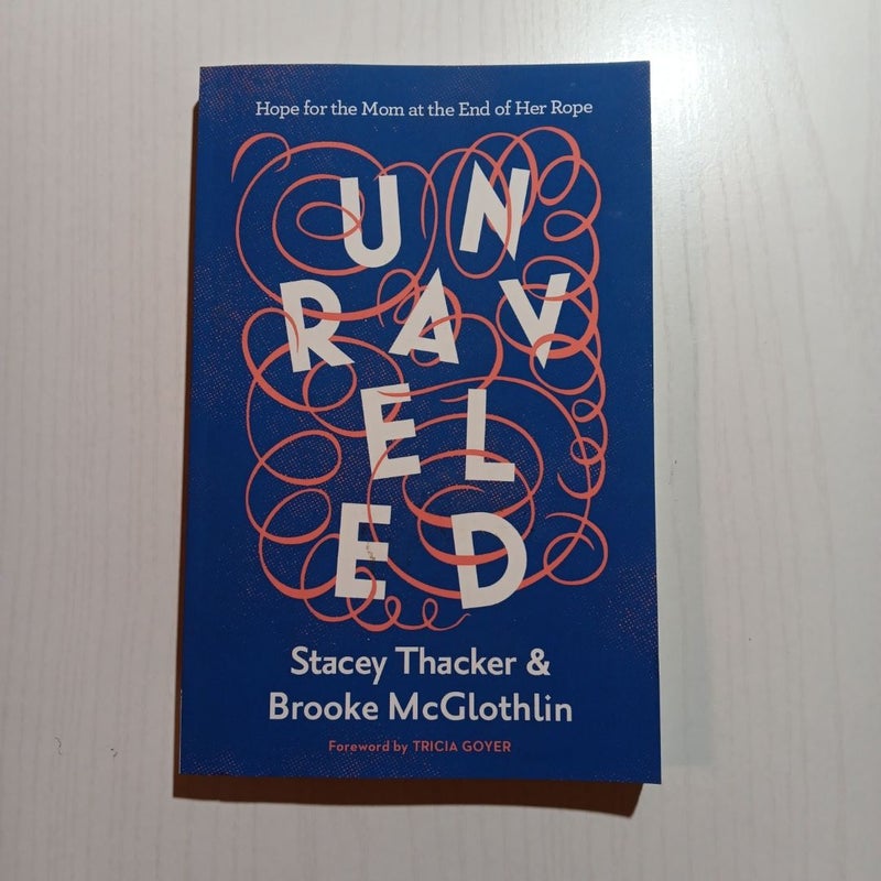 Unraveled