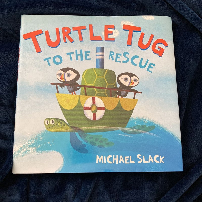 Turtle Tug to the Rescue by Michael Slack, Hardcover | Pangobooks