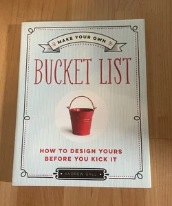 Make Your Own Bucket List