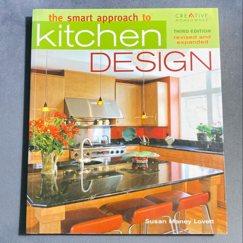The New Smart Approach to Kitchen Design