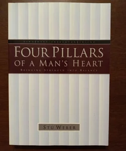 Four Pillars of a Man's Heart