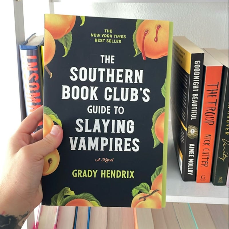 The Southern Book Club's Guide to Slaying Vampires