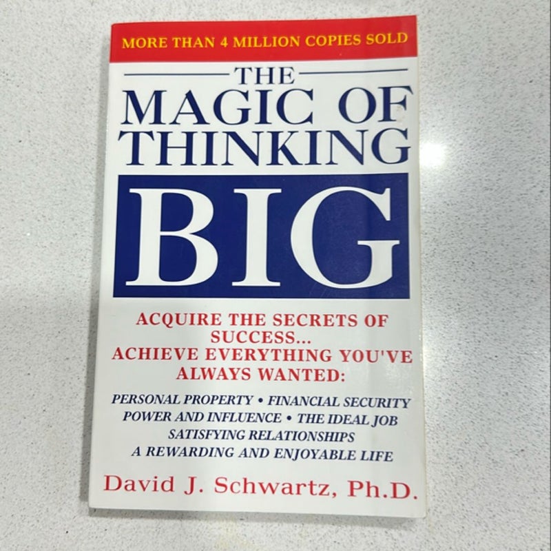 Magic of Thinking Big