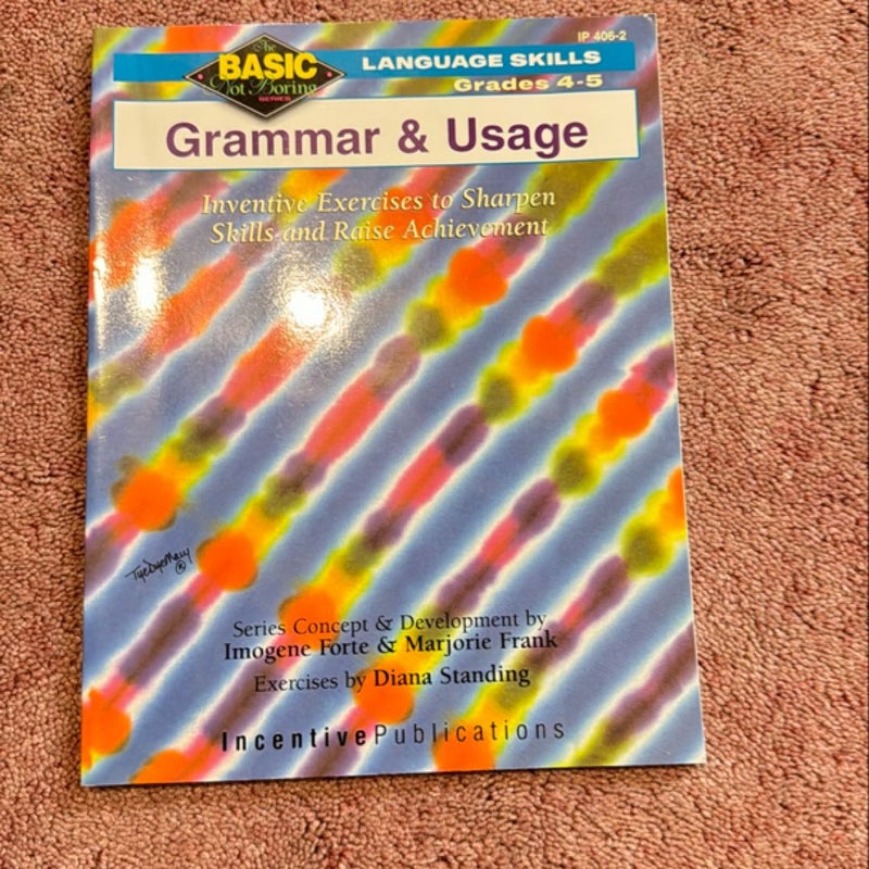 Grammar and Usage 4-5