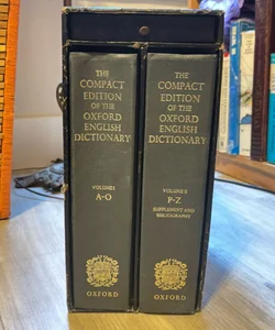- [ ] The Compact Edition of the Oxford English Dictionary Vol. 1 & 2 w/slipcase