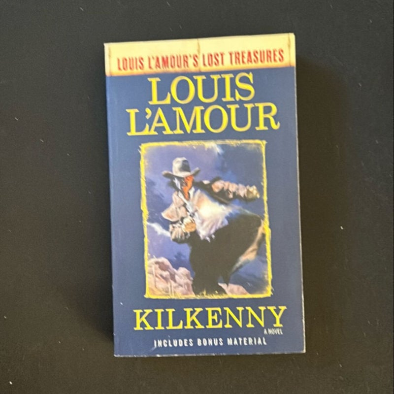 Kilkenny (Louis l'Amour's Lost Treasures)