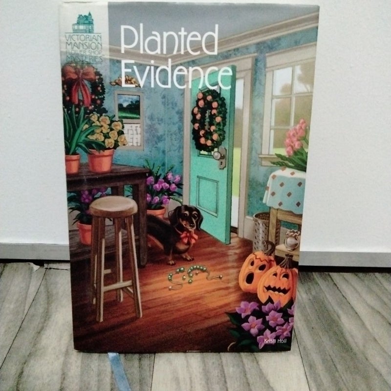 Planted Evidence