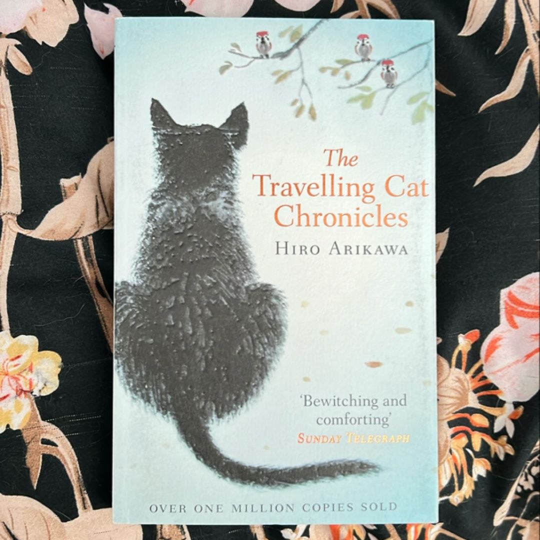 The Travelling Cat Chronicles