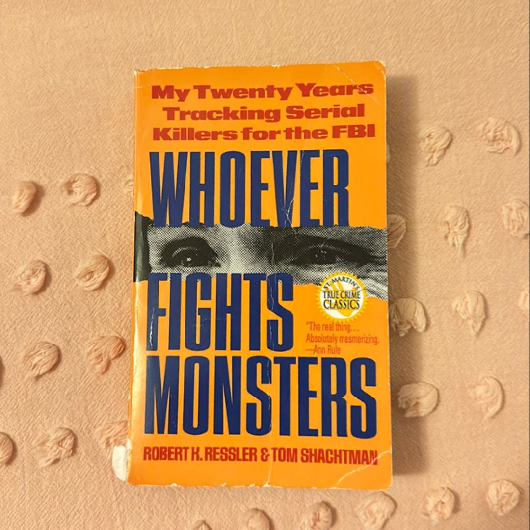 Whoever Fights Monsters