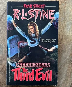The Third Evil (Fear Street Cheerleaders)