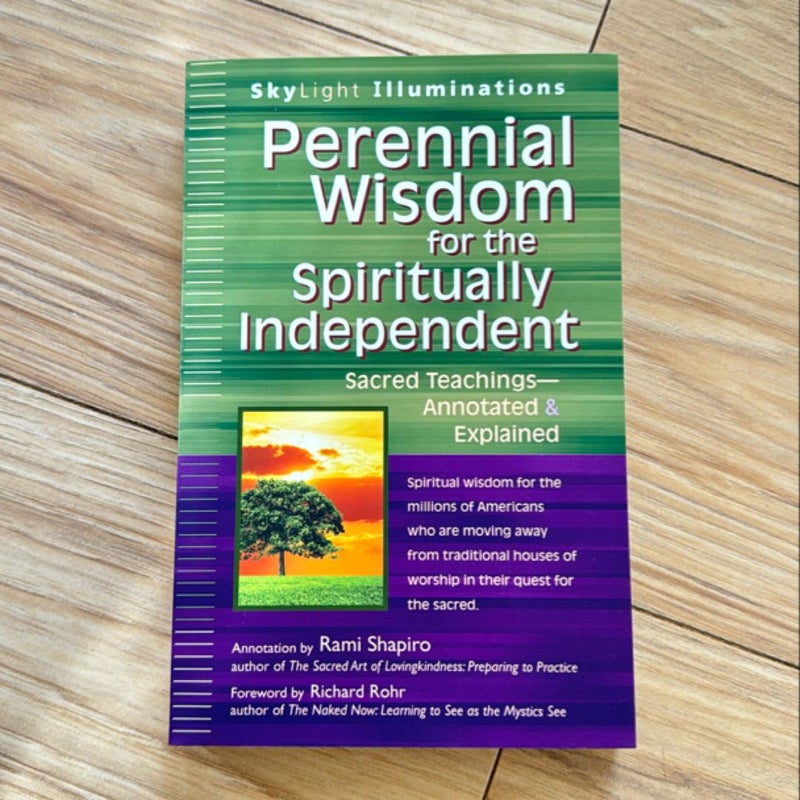 Perennial Wisdom for the Spiritually Independent