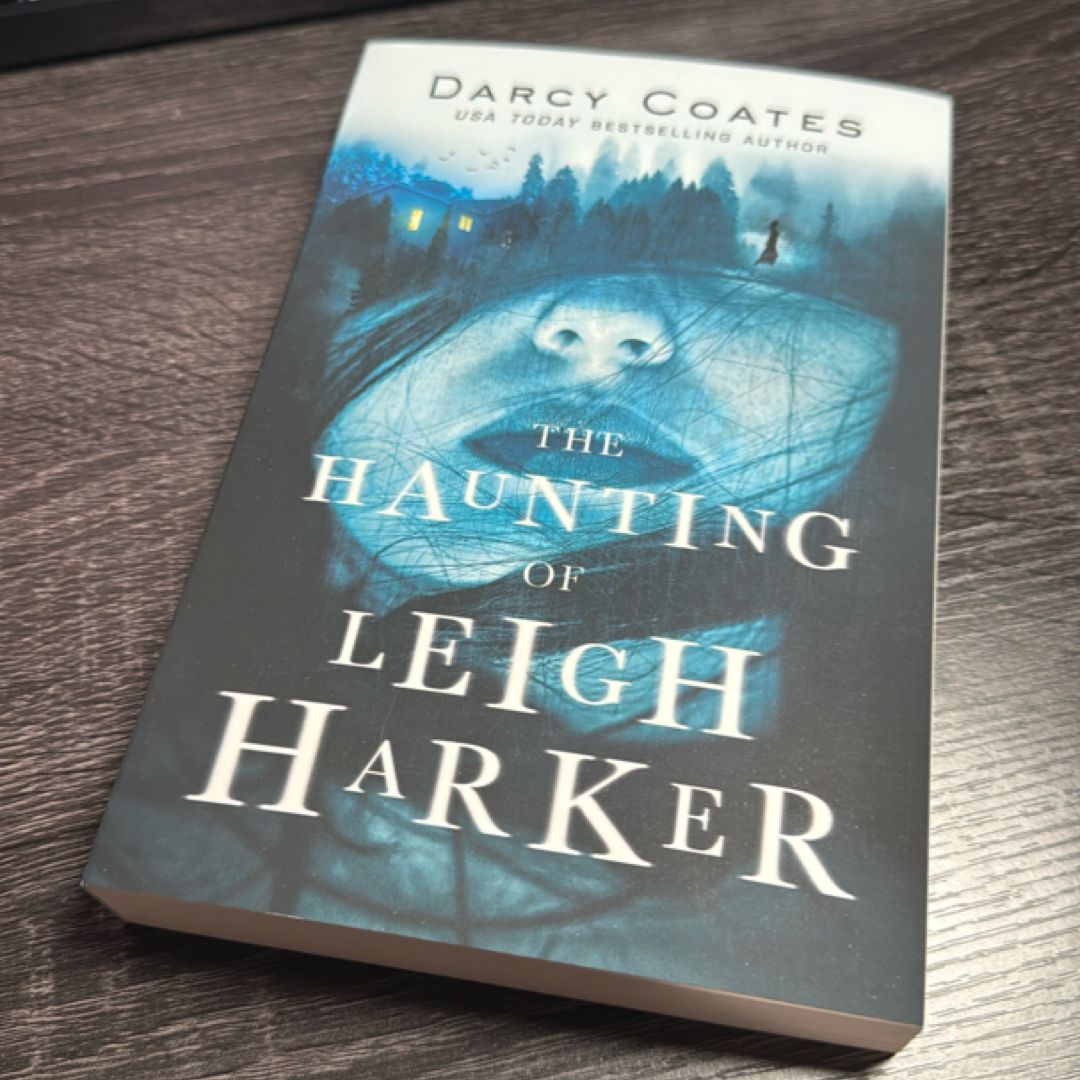 The Haunting of Leigh Harker