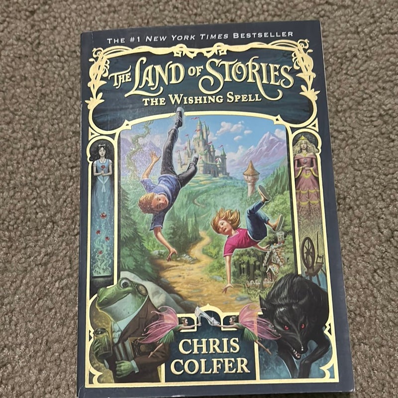 The Land of Stories: the Wishing Spell