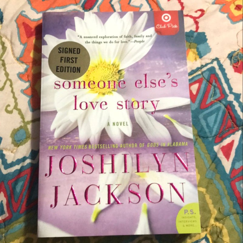 Someone Else’s Love Story *signed