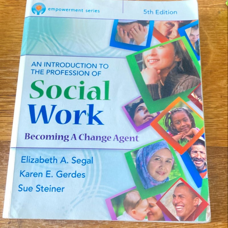 Empowerment Series: an Introduction to the Profession of Social Work