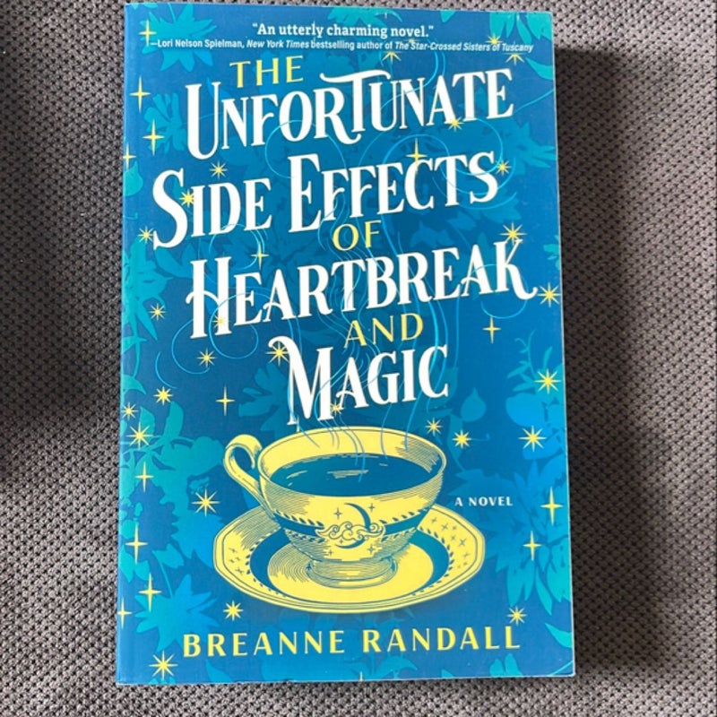 The Unfortunate Side Effects of Heartbreak and Magic