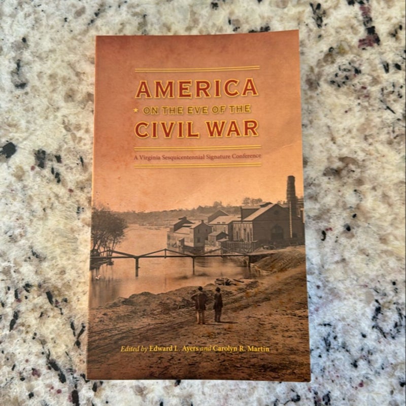 America on the Eve of the Civil War