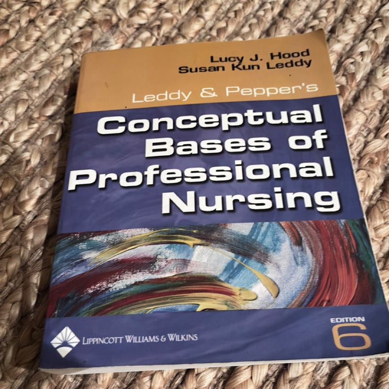 Conceptual Bases of Professional Nursing